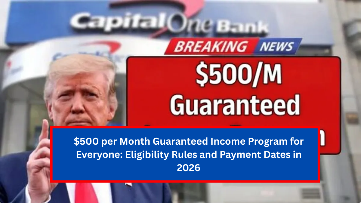 $500 per Month Guaranteed Income Program for Everyone